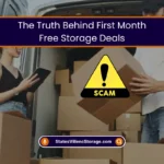 The Truth Behind First Month Free Storage Deals (2025) 3 The Truth Behind First Month Free Storage Scams
