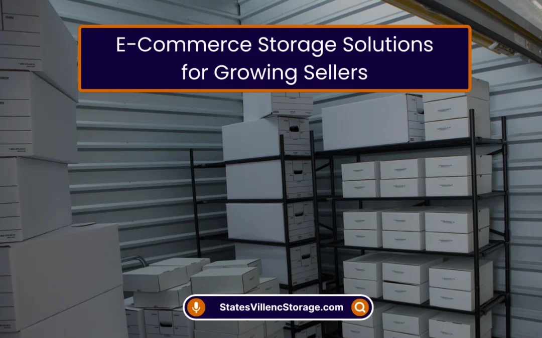 E-Commerce Storage Solutions for Growing Sellers (2026)